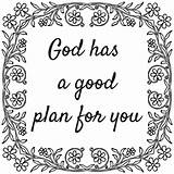 Coloring Pages God Plan Has Good Year Christian Let Real Know Do Color Printable Anxiety Stressed Suffer Getcolorings sketch template