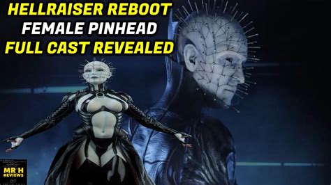 Hellraiser Remake Female Pinhead Confirmed And Full Cast Revealed Youtube