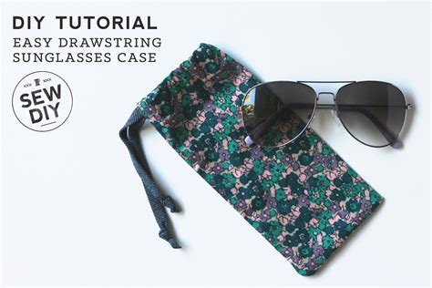 diy tutorial easy sunglasses case — sew diy