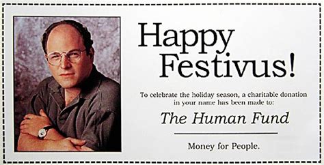 human fund card happy festivus  human fund festivus