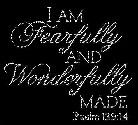 text i m fearfully and wonderfully made psalm 139 14 religious