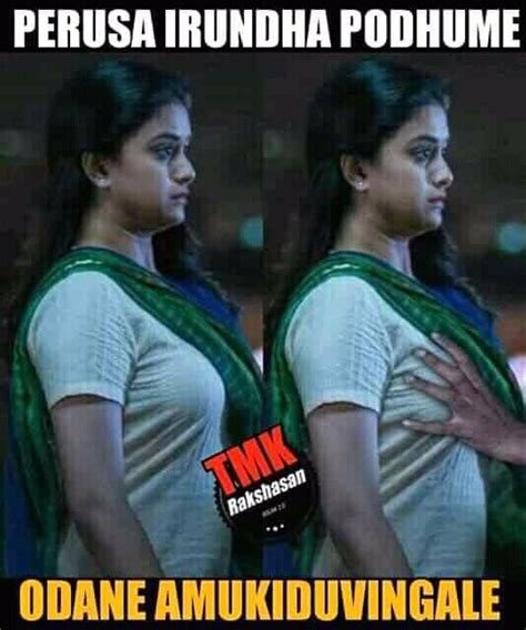 Perusa Irundha Podhume Keerthy Suresh 18 Memes