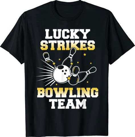 funny lucky strikes bowling team bowler bowl ball t t shirt amazon