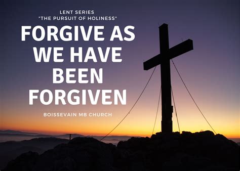 forgive     forgiven boissevain mennonite brethren church