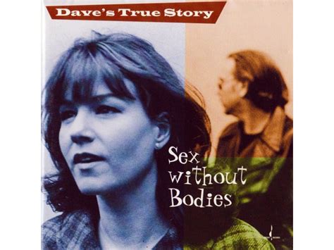 Dave`s True Story Sex Without Bodies 73841561