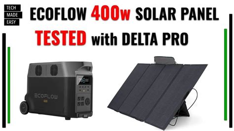 ecoflow  solar panel review  testing  ecoflow delta pro