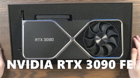 Nvidia Geforce Rtx 3090 Founders Edition Unboxing And Installation