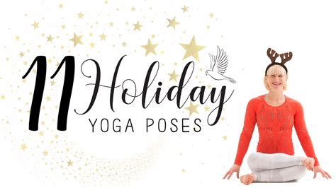 holiday yoga poses yoga international