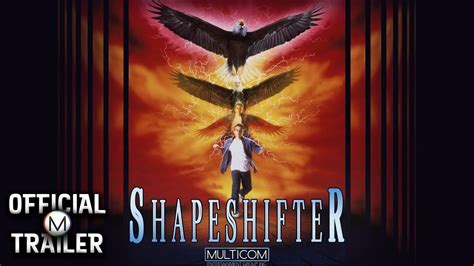 shapeshifter  official trailer youtube