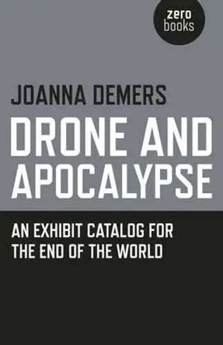 drone  apocalypse  exhibit catalog      world  demers  picclick