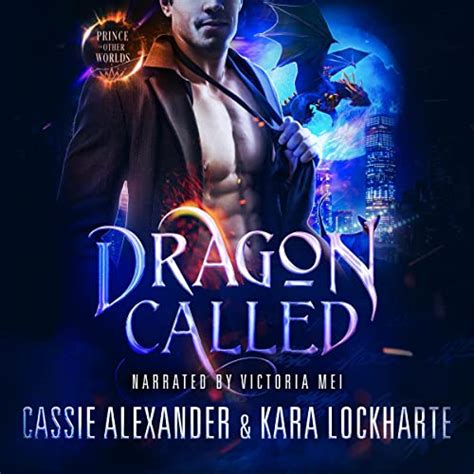 Dragon Called A Slow Burn Sexy Paranormal Romance By Kara Lockharte