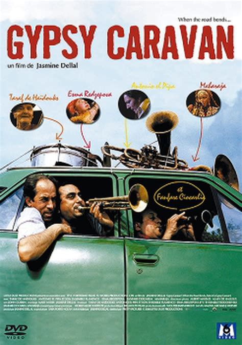 Gypsy Caravan Bande Annonce Du Film Séances Streaming Sortie Avis