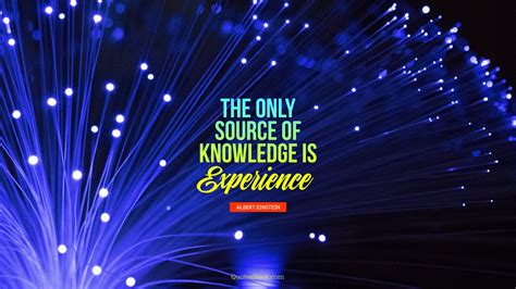source  knowledge  experience quote  albert einstein