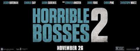 horrible bosses  poster released daily nerd access
