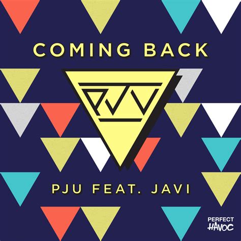 premiere pju releases soulful house single coming  feat javi  song  sick