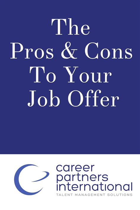 pros  cons   job offer career partners international
