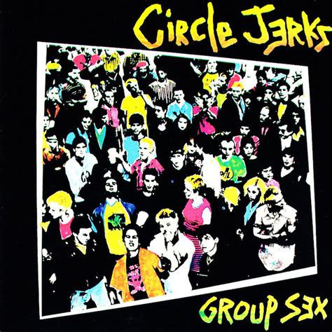 Circle Jerks Are Kicking Off Their 40th Anniversary Group Sex Tour In