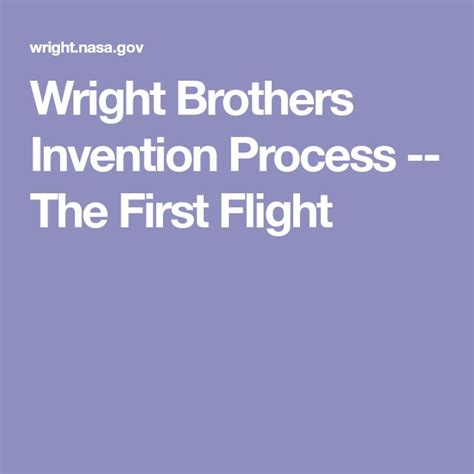 wright brothers invention process   flight wright brothers inventions brother
