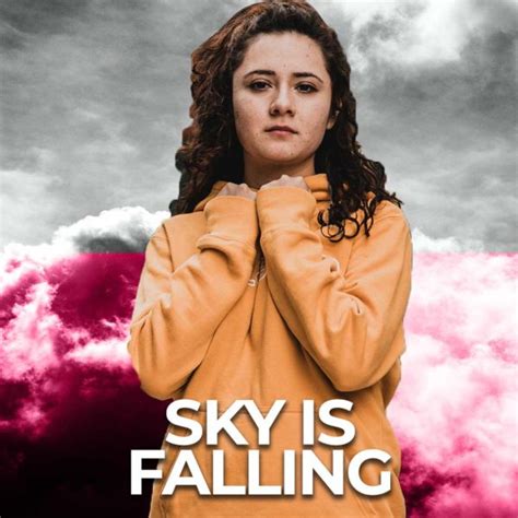 sky  falling     world disasters