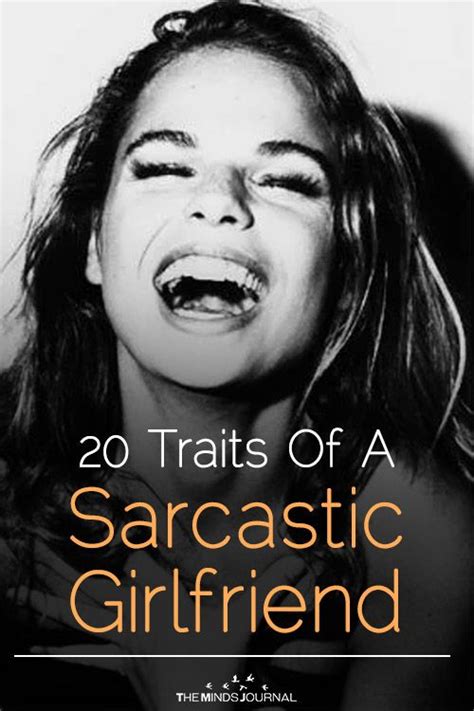 20 Traits Of A Sarcastic Girlfriend 20