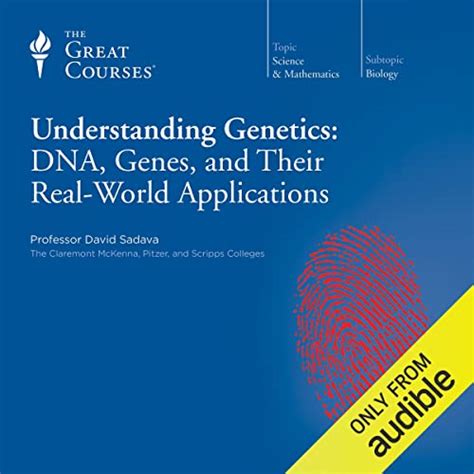 understanding genetics dna genes   real world applications