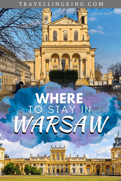 Must Read Where To Stay In Warsaw Comprehensive Guide For 2022