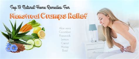 Top 19 Natural Home Remedies For Menstrual Cramps Relief