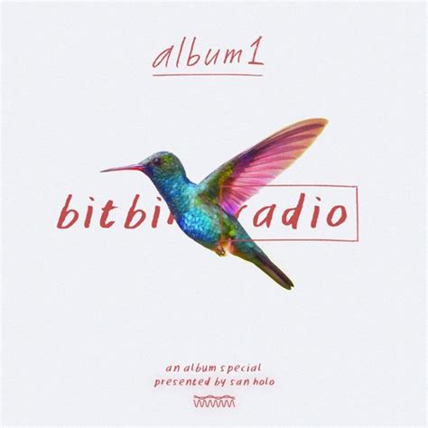 San Holo Presents Bitbird Radio 023 Album1 Special By