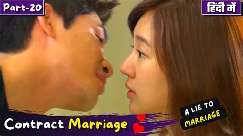 Part 20 Contract Marriage Korean Drama 💕 Fake Marriage Drama