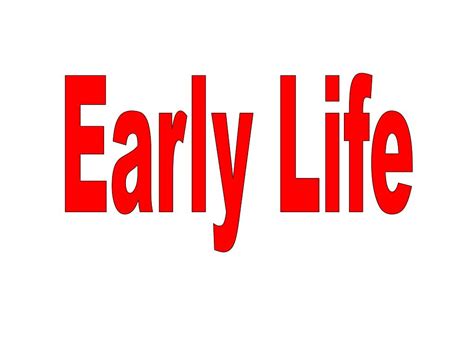 early life powerpoint    id