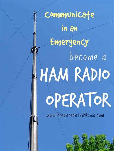 communicate in an emergency become a ham radio operator