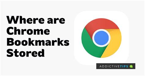 google chrome bookmarks stored