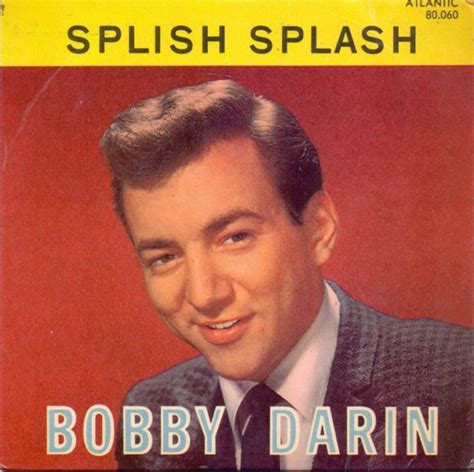 songs that were banned bobby darin splish splash