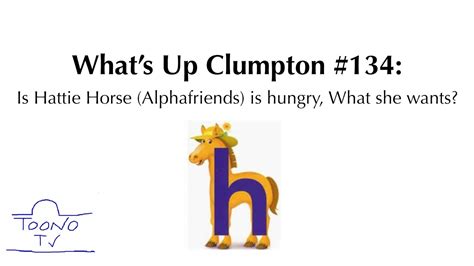 whats  clumpton   hattie horse alphafriends  hungry
