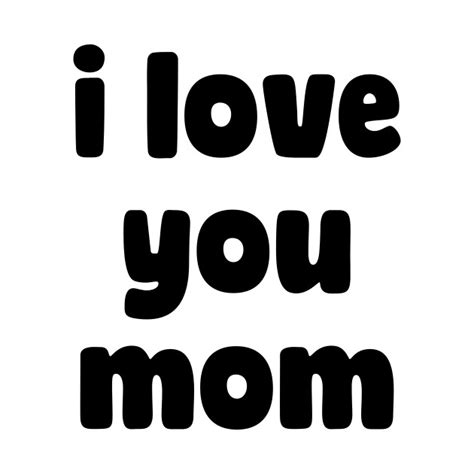 I Love You Mom By Colorsplash In 2023 I Love You Mom I Love Mom