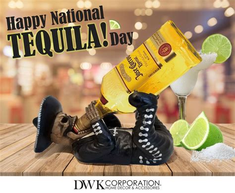 happy national tequila day national tequila day tequila day home