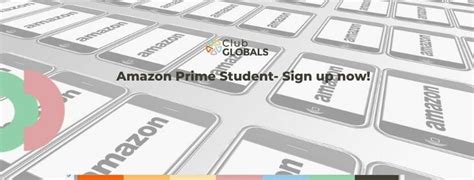 amazon prime student sign   club globals