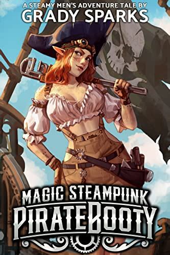 Magic Steampunk Pirate Booty A Steamy Men S Adventure Harem Fantasy