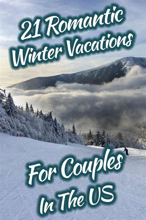 21 romantic winter vacations for couples in the us trip memos