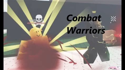 Combat Warriors Murder Roblox Youtube