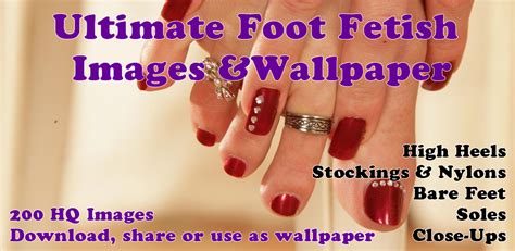 Ultimate Foot Fetish Images Amazon Fr Appstore Pour Android