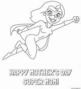 Mom Coloring Super Pages Mothers Printable Print sketch template