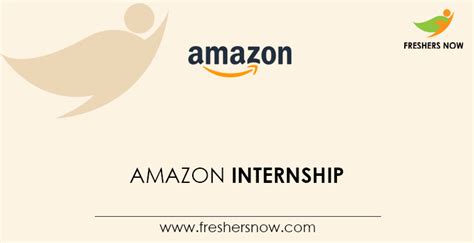 amazon internship  opportunity  freshers