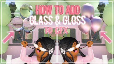 How To Add Glass And Gloss To Your Roblox Gfx Super Easy
