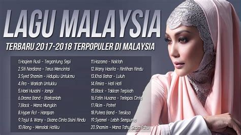lagu terbaru 2017 2018 malaysia [terkini] terpopuler saat ini lagu baru 2017 melayu youtube