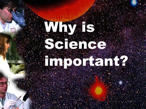 why is science important presentation teaching resources