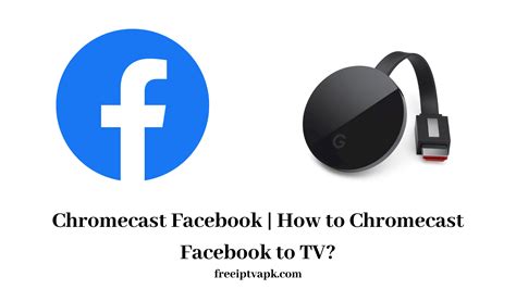 chromecast facebook  tv