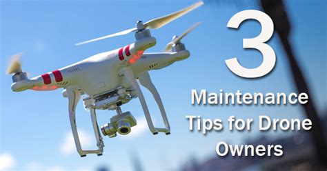 maintenance tips  drone technicians  drone owners fortress uav