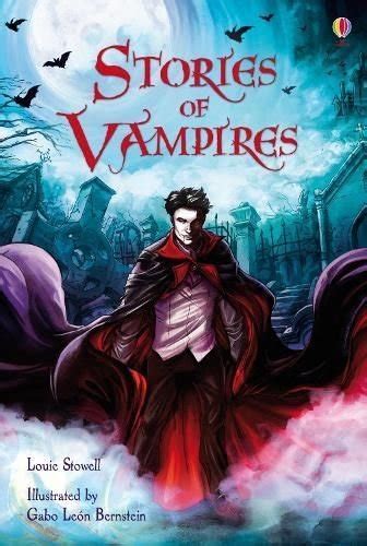 stories of vampires by louie stowell 9781409509967 brand new ebay