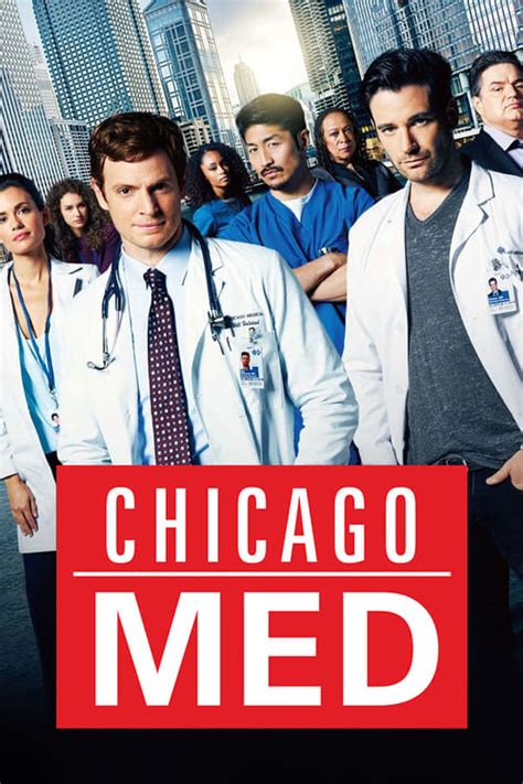 chicago med tv series 2015 — the movie database tmdb